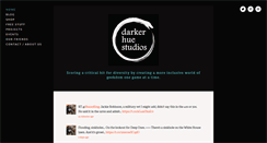 Desktop Screenshot of darkerhuestudios.com